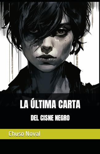 La última carta del cisne negro